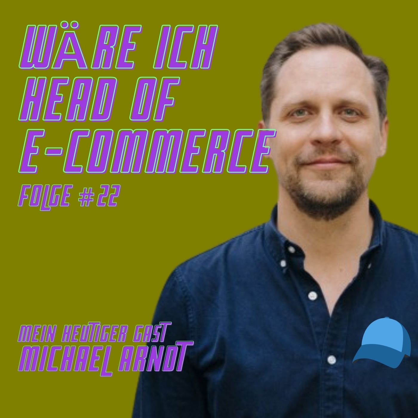 Wäre ich Head of E-Commerce
